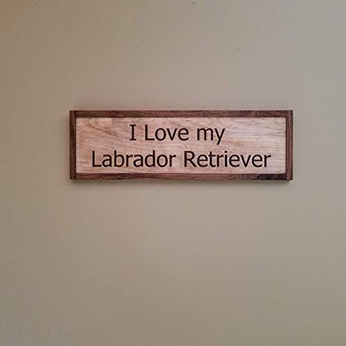 Labrador Retriever Sign, Animal Lover Gift, Dog Decor, Saw-tooth Hanger Installed, Dog House Decor, Laser Engraved Great Quality, Oil Finish