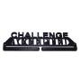 Challenge Accepted Running Marathon Sports Medal Display Rack Holder Hanger for Wall - Hang Your Race Medals