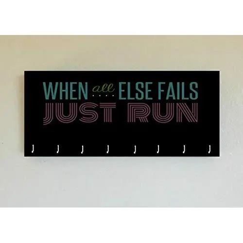 Race Medal Holder/Running Medal Hanger - WHEN ALL ELSE FAILS, JUST RUN- Wood Wall Mounted Medal Organizer. CUSTOMIZATION Available Race Medal Holder/Running Medal Hanger - WHEN ALL ELSE FAILS, JUST RUN- Wood Wall Mounted Medal Organizer. CUSTOMIZATION Available