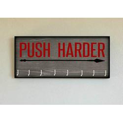 Race Medal Holder/Running Medal Hanger PUSH HARDER- Wood Wall Mounted Medal Organizer. CUSTOMIZATION Available