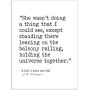 Holding The Universe Together, J.D. Salinger, A Girl I Knew, Author Signature Literary Quote Print. Fine Art Paper, Laminated, Framed, or Canvas with Hanger. Multiple Sizes