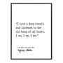 I Am, I Am, I Am Sylvia Plath, The Bell Jar, Author Signature Literary Quote Print. Fine Art Paper, Laminated, Framed, or Canvas with Hanger. Multiple Sizes for Home, Office, or School