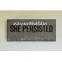 Race Medal Holder/Running Medal Hanger NEVERTHELESS SHE PERSISTED- Wood Wall Mounted Medal Organizer. CUSTOMIZATION Available Race Medal Holder/Running Medal Hanger NEVERTHELESS SHE PERSISTED- Wood Wall Mounted Medal Organizer. CUSTOMIZATION Available