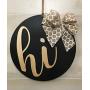 Hi Door Hanger | Multiple Bow Choices | Wall Decor Housewarming Wedding Decor Farmhouse Shabby Chic Rustic