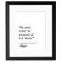 We Need Never Be Ashamed of Our Tears, Charles Dickens Great Expectations Author Signature Literary Quote Print. Fine Art Paper, Laminated, Framed, or Canvas with Hanger. Multiple Sizes