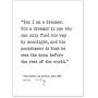 Yes: I Am a Dreamer Oscar Wilde, The Critic as Artist, Author Signature Literary Quote Print. Fine Art Paper, Laminated, Framed, or Canvas with Hanger. Multiple Sizes for Home, Office, or School