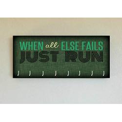 Race Medal Holder/Running Medal Hanger - WHEN ALL ELSE FAILS, JUST RUN- Wood Wall Mounted Medal Organizer. CUSTOMIZATION Available