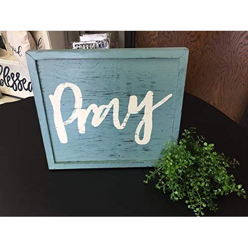 Pray Sign, Farmhouse Style, Hand Painted, Table Top or Wall Hanger