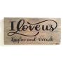 PERSONALIZED I LOVE US, Custom Handcrafted 14 x 7 Wood Sign with Weathered Finish, INCLUDES SAW TOOTH HANGER, WEDDING GIFT, RUSTIC COUNTRY DECOR, BIRTHDAY GIFT, by Heartland Country Decor