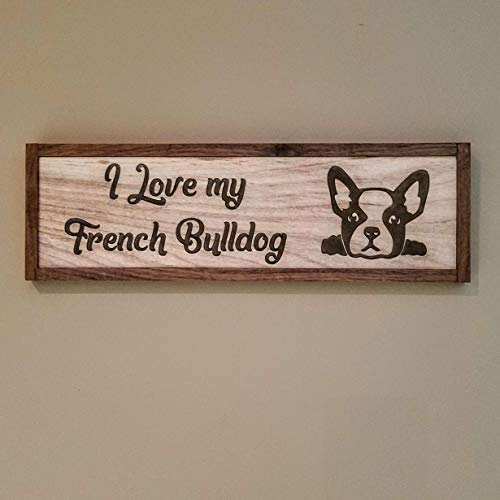 French Bulldog Sign, Animal Lover Gift, Dog Decor, Saw-tooth Hanger Installed, Dog House Decor, Laser Engraved Great Quality, Oil Finish French Bulldog Sign, Animal Lover Gift, Dog Decor, Saw-tooth Hanger Installed, Dog House Decor, Laser Engraved Great Quality, Oil Finish