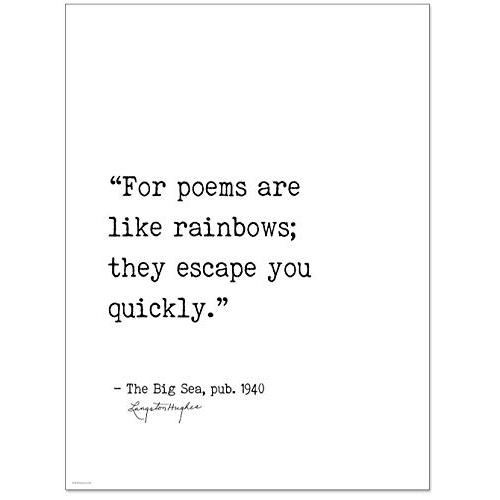 For Poems are like Rainbows Langston Hughes. Literary Quote Print. Fine Art Paper, Laminated, Framed, or Canvas with Hanger. Multiple Sizes for Home, Office, or School