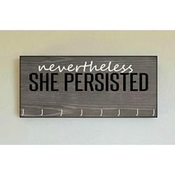 Race Medal Holder/Running Medal Hanger - NEVERTHELESS SHE PERSISTED. Wood Wall Mounted Medal Organizer