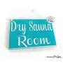 8x6 Dry Sauna Room (Choose Color) Custom Wood Sign Spa Do Not Disturb Welcome Wall Door Hanger Handmade Sign