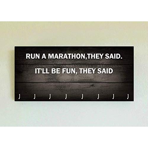 Race Medal Holder/Running Medal Hanger RUN A MARATHON THEY SAID. ITLL BE FUN, THEY SAID- Wood Wall Mounted Medal Organizer. CUSTOMIZATION Available