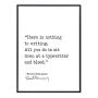 Sit Down at a Typewriter and Bleed Ernest Hemingway, Author Signature Literary Quote Print. Fine Art Paper, Laminated, Framed, or Canvas with Hanger. Multiple Sizes for Home, Office, or School.