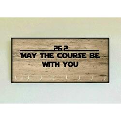Race Medal Holder/Running Medal Hanger MAY THE COURSE BE WITH YOU 26.2- Wood Wall Mounted Medal Organizer. CUSTOMIZATION Available