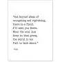 I`ll Meet You There Rumi, Author Signature Literary Quote Print. Fine Art Paper, Laminated, Framed, or Canvas with Hanger. Multiple Sizes for Home, Office, or School I`ll Meet You There Rumi, Author Signature Literary Quote Print. Fine Art Paper, Laminated, Framed, or Canvas with Hanger. Multiple Sizes for Home, Office, or School
