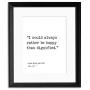 Rather Be Happy Than Dignified Charlotte Bronte, Jane Eyre, Author Signature Literary Quote Print. Fine Art Paper, Laminated, Framed, or Canvas with Hanger. Multiple Sizes for Home,Office, or School