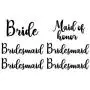 Set of 6 Vinyl Art Decals - Bride Bridesmaid Maid of Honor - from 0.5" to 3" Each - Modern Elegant Trendy Chic Wedding Accessory Bridal Clothes Dresses Hanger Decorations (Black)