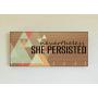 Race Medal Holder/Running Medal Hanger NEVERTHELESS SHE PERSISTED- Wood Wall Mounted Medal Organizer. CUSTOMIZATION Available
