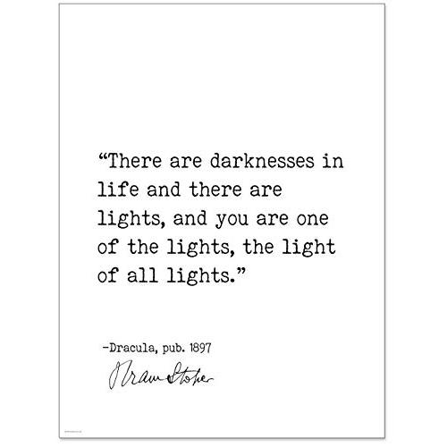 The Light of All Lights Bram Stoker, Dracula, Author Signature Literary Quote Print. Fine Art Paper, Laminated, Framed, or Canvas with Hanger. Multiple Sizes for Home, Office, or School