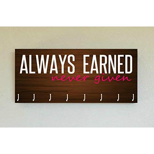 Race Medal Holder/Running Medal Hanger ALWAYS EARNED NEVER GIVEN- Wood Wall Mounted Medal Organizer. CUSTOMIZATION Available Race Medal Holder/Running Medal Hanger ALWAYS EARNED NEVER GIVEN- Wood Wall Mounted Medal Organizer. CUSTOMIZATION Available