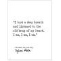 I Am, I Am, I Am Sylvia Plath, The Bell Jar, Author Signature Literary Quote Print. Fine Art Paper, Laminated, Framed, or Canvas with Hanger. Multiple Sizes for Home, Office, or School