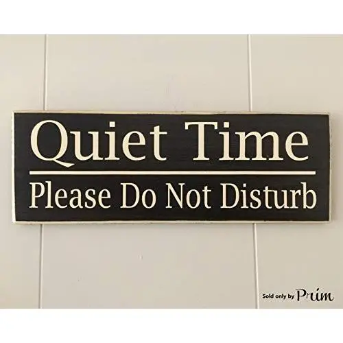Quiet Time Do Not Disturb (Choose Color) Rustic Shabby Chic Sign Custom Home Wall Office Door Hanger Handmade