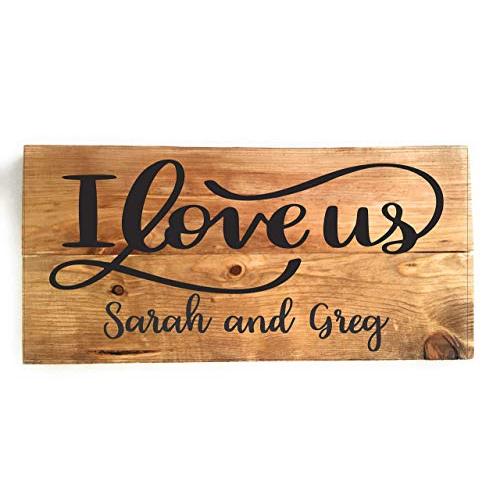 PERSONALIZED I LOVE US, Custom Handcrafted 14 x 7 Wood Sign with Golden Oak Finish, INCLUDES SAW TOOTH HANGER, WEDDING GIFT, RUSTIC COUNTRY DECOR, BIRTHDAY GIFT, by Heartland Country Decor