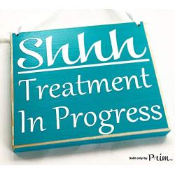 Shhh Treatment In Progress 8x8 (Choose Color) In Session Please Do Not Disturb Salon Massage Spa Office Custom Wood Sign Wall Door Hanger Handmade Plaque