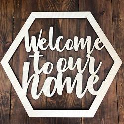 Unfinished Modern Door Wreath - Welcome to Our Home Hexagon Door Hanger - Everyday Modern Wreath - Neutral Door Hanger - Modern Welcome Sign