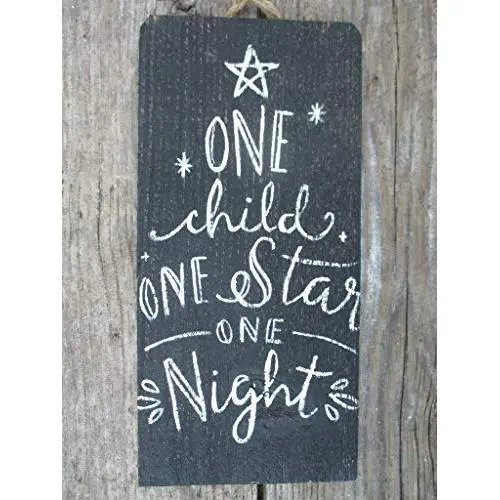 Vintage look ONE CHILD ONE STAR ONE NIGHT Christmas Chalk Couture style old time font jute hanger antique style primitive style. weathered wood sign