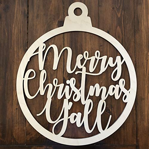 Unfinished Merry Christmas Yall Ornament Door Hanger - Country Christmas Holiday Door Hanger - Merry Christmas Door Sign - Ornament Door Unfinished Merry Christmas Yall Ornament Door Hanger - Country Christmas Holiday Door Hanger - Merry Christmas Door Sign - Ornament Door