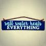 Salt Water Heals Everything Wood Sign - Rustic Wall Decor With Rope Hanger - Beach Decor for Home
