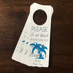 Personalized Do Not Distourb Door Hangers for Hotel- Perfect for Weddings and Bachelorette or Bachelor Parties- Set of 10