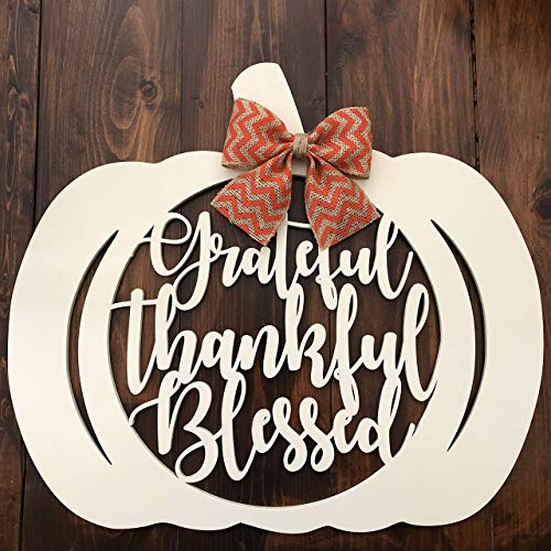 Grateful Thankful Blessed Door Hanger - Thanksgiving Door Hanger Pumpkin - Pumpkin Wreath - Southern Fall Door Hanger - Autumn Door Decor