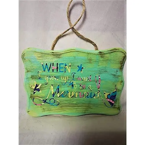 When I grow up I want to be a Mermaid Wall Hanger