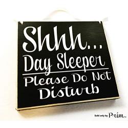 Shhh.Day Sleeper, Do Not Disturb (Choose Color) Rustic Shabby Chic Nursery Sign Custom Handmade Welcome Door Hanger Night Shift Quiet