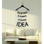 Vinyl Wall Decal Shopping Good Idea Quote Hanger Fashion Store Stickers Mural (g902)