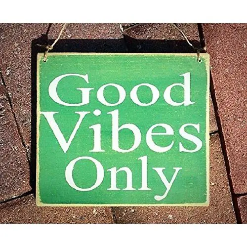 8x8 Good Vibes Only (Choose Color) Rustic Shabby Chic Happy Place Sign Home Decor Funny Welcome Greeting Door Hanger