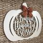 Grateful Thankful Blessed Door Hanger - Thanksgiving Door Hanger Pumpkin - Pumpkin Wreath - Southern Fall Door Hanger - Autumn Door Decor